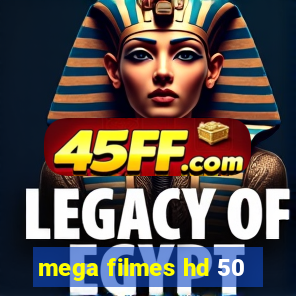 mega filmes hd 50